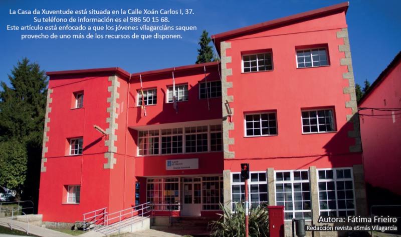 La Casa da Xuventude: un lugar por y para los jóvenes